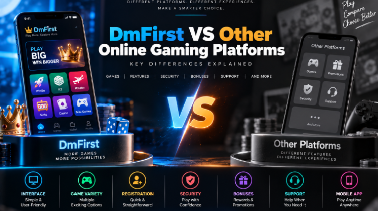 DmFirst vs Other Online Gaming Platforms